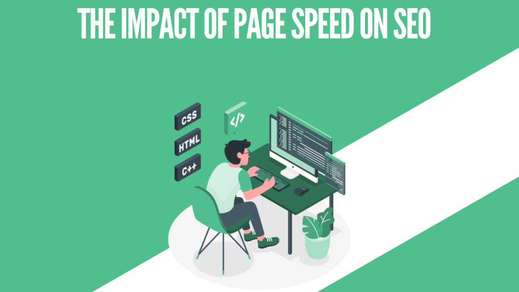 Illustration of a person coding with the text 'The Impact of Page Speed on SEO'