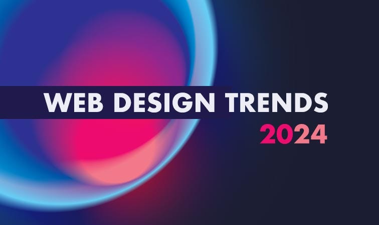 Graphic highlighting Web Design Trends for 2024 with vibrant gradients and modern design elements